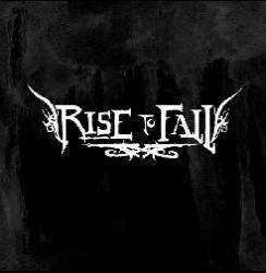 Rise To Fall : Rise to Fall